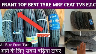 Frant Top Best Tyre Tube For Bike ll MRF CEAT TVS ETC Front Tyre For Bike Front Tyre Splendor Plus [upl. by Airdnua]