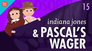 Indiana Jones amp Pascals Wager Crash Course Philosophy 15 [upl. by Letty]