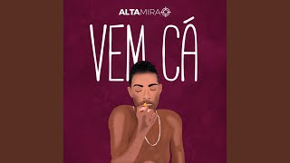 Vem Cá [upl. by Vories]