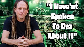 Mike Spreitzer Why I Left DEVILDRIVER [upl. by Eiroc]