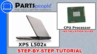 Dell XPS 15 L502X CPU Processor HowTo Video Tutorial [upl. by Shields]