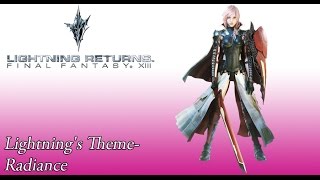 Lightning Returns OST Lightnings Theme  Radiance [upl. by Othilie]