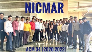 NICMAR  ACM 34  Batch of 20202022  Best 2 Months of my life❤️‍🔥✨ [upl. by Inuat]