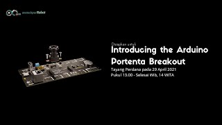 Introducing the Arduino Portenta Breakout [upl. by Hallock]