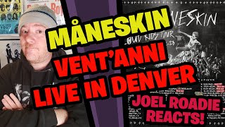 Måneskin  VENTANNI Live in Denver  Roadie Reacts [upl. by Rosina732]