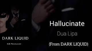 Hallucinate Dua Lipa From DARK LIQUID [upl. by Toulon]