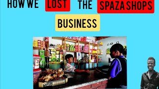 How we lost the tuckshopSpazashop business [upl. by Kuehn279]