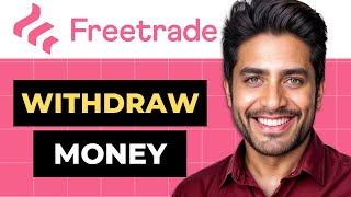 How To Withdraw Money From Freetrade Easy Guide [upl. by Trammel]