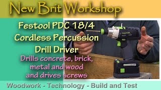 Festool PDC 184 Cordless Percussion Drill Driver [upl. by Marala]