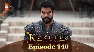 Kurulus Osman Urdu  Season 4 Episode 140 [upl. by Krute190]