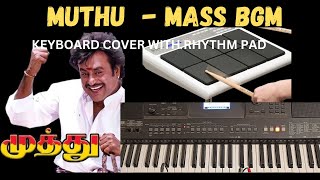 Oruvan Oruvan  Muthu Mass BGM in Keyboard with Rhythm Pad cover T3ddyDynamicmusicAnbu [upl. by Refinnaj]