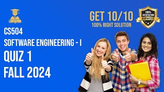 CS504  Software Engineering  I Quiz  1 fall 2024 [upl. by Ocimad]