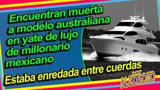 Encuentran sin vida a modelo en yate del dueño de PaIaci0 de Hierro [upl. by Ayotnom951]