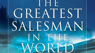 The Greatest Salesman In The World By Og Mandino Chapter 7 complete audiobook [upl. by Hibbs]