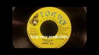 Frisco Kid  Fraid A Wi  Tokyo 7quot w Version 1996 [upl. by Nilak129]