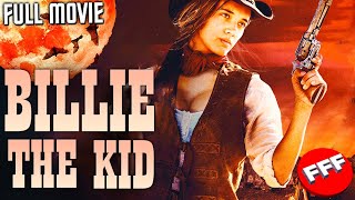 BILLIE THE KID  Full WESTERN FANTASY Movie HD  NEW RELEASE [upl. by Aryad577]