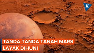 Tanah di Mars Tunjukkan Kondisi Layak Huni untuk Kehidupan Jangka Panjang [upl. by Ariday189]