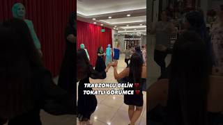 TRABZONLU GELİN amp TOKATLI GÖRÜMCE KINA GECESİ 😍kinagecesi wedding keşfet düğün trending [upl. by Etnud]