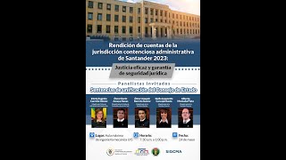 Rendición de cuentas de la Jurisdicción Contenciosa Administrativa de Santander 2023 [upl. by Eniala]