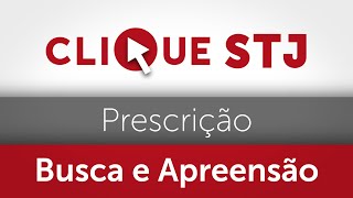 Prescrição da cobrança não impede busca e apreensão do bem alienado decide Quarta Turma [upl. by Alleiram]