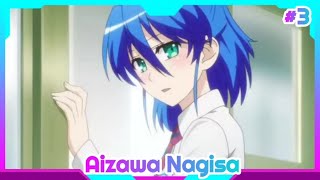 Jitsu wa Watashi wa Compilation Moment  Aizawa Nagisa Part 3 [upl. by Gradeigh]