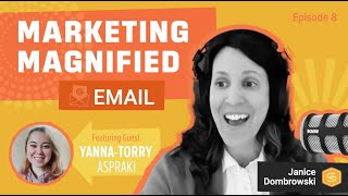 From Inbox to Impact YannaTorry Asprakis Email Marketing Tips [upl. by Arlo]