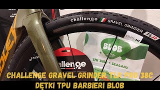 Challenge Gravel Grinder TLR Pro 38c  dętki TPU Barbieri Blob  zmiana na zestaw zimowy [upl. by Torrlow]