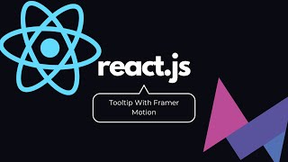 React Tutorial 2  Tooltip Using Framer Motion  Explained reactjs reactjstutorial programming [upl. by Asirac]