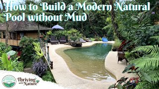 How to build a Modern Natural Pool without Mud [upl. by Sheepshanks451]