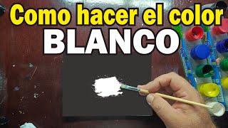 Como hacer el color blanco [upl. by Filide]