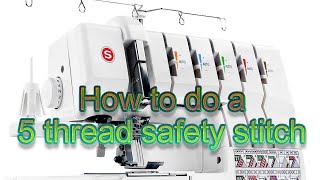 5 thread safety stitch singer serger professional five sewing blogs [upl. by Elohcan]