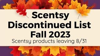 Scentsy SpringSummer 2023 Retired Scents What scents are leaving us 😔 [upl. by Atteloj]