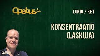 Konsentraatio laskuja [upl. by Nelleus]