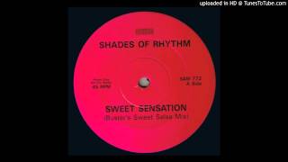 Shades Of Rhythm  Sweet SensationBustas Sweet Salsa Mix [upl. by Eirbua]