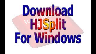 Download HJSplit For Windows OS  Required Tips  Required Downloads For PC [upl. by Nylanna]