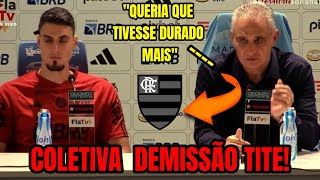 VEJA A COLETIVA QUE TITE PEDIU DEMISSÃO DO FLAMENGO APÓS SER XINGADO PELA TORCIDA [upl. by Annorah]