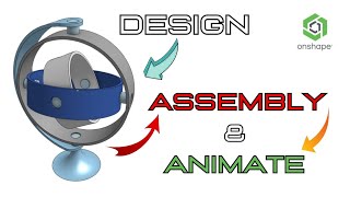 Design Assembly and Animate in Onshape CAD Software Onshape Tutorial on Assembly [upl. by Lorrayne]