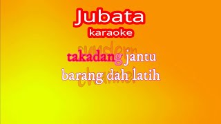 Karaoke JUBATA lagu Dayak versi 2020 [upl. by Martens]