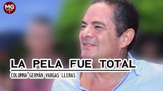 LA PELA FUE TOTAL 🎯 Columna Germán Vargas Lleras [upl. by Leirum]