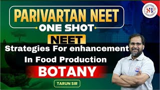 Strategies For Enhancement In Food Production  By  Tarun Sir  Lecture Notes In Comment Section [upl. by Ciel]