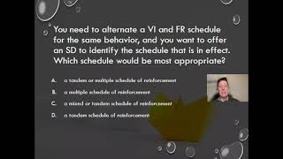 B10 Identify and distinguish among concurrent multiple and chained schedules of reinforcement Q4 [upl. by Bright414]