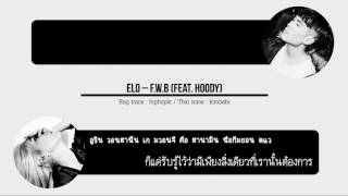 THAISUB ELO – FWB FEAT HOODY [upl. by Handy]