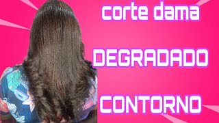 CORTE DE PELO DAMA DEGRADADO CONTORNO [upl. by Emanuel]