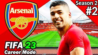 LUIS SUAREZ TO ARSENAL FIFA 23 Arsenal Career Mode S2 Ep 2 [upl. by Marcelline]