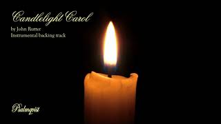 Candlelight Carol  John Rutter  Backing track for vocalists [upl. by Niran788]