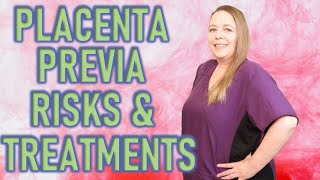 What Helps Placenta Previa  Treating Placenta Previa  When Diagnosed With Placenta Previa [upl. by Bertle]