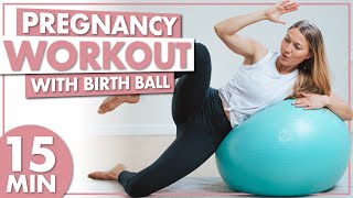 15 Minute YOGA BALL Pregnancy Workout  Best Full Body Pregnancy Exercises With A Birth Ball [upl. by Merissa]