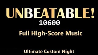 5020 Mode HighScore Music OST  FNAF Ultimate Custom Night [upl. by Horter864]