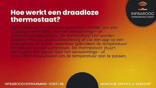 Hoe Werkt een Draadloze Thermostaat Infrarood Verwarming Soest [upl. by Anaylil]