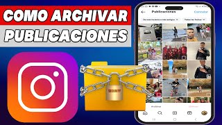 Como Archivar Publicaciones en Instagram 2024 [upl. by Asor]